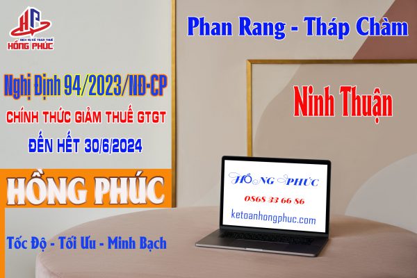 Giảm Thuế GTGT Nghị Định 94/2023/NĐ-CP Hồng Phúc Ninh Thuận